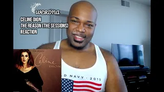 Celine Dion The Reason The Sessions Reaction