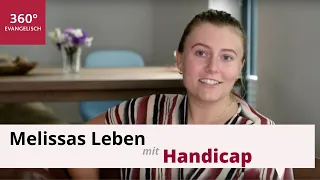 Fernsehmagazin Lebensformen: Melissas Leben mit Handicap - Jetzt erst recht!