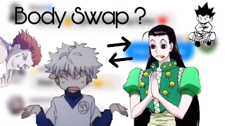 HxH Texts| Killua and Illumi swapped bodies!? (Part 1)