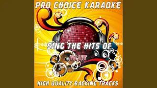 Get Down On It (Karaoke Version) (Originally Performed By Blue & Lil Kim)