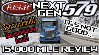 Review Of My 2023 Peterbilt NextGen 579 In The First 15,000 Miles. Spoiler Alert! It's Not Good...
