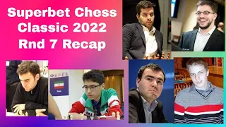 "Time trouble is blunder time" A. Kotov |Round 7 | Suberbet Chess 2022