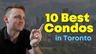 10 Best Condos In Toronto (Updated)