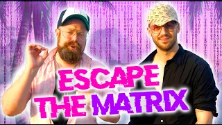 How To Escape The Matrix: Julien & Owen Burst Your Bubble Of DELUSION & Wake You Up To The Truth!