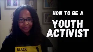 How to be a Youth Activist