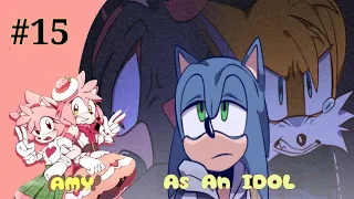 Amy as an IDOL!? Part 15 [Sonic X Amy X Shadow] Sonic Comic Dub