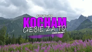 Folk Lady & Greso - Kocham Ciebie Za To (Cover Baciary)