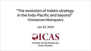 The evolution of India's strategy in the Indo-Pacific and beyond
