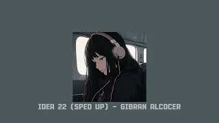 1 hour Idea 22 ( speed up) - Gibran Alcocer