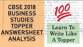 CBSE 2018 B.ST. TOPPER ANSWER SHEET, Lessons from Topper, Business Studies Board 2019, Tips & Tricks