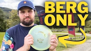 I Played a Disc Golf Tournament Using Only A Berg!