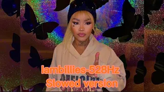 Iambillies - 528Hz Slowed Version