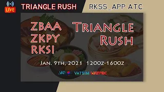 [LIVE, VATSIM] TRIANGLE RUSH (ZBAA-RKSI-ZBAA) / RKSS_APP ATC LIVE / 210109