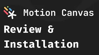 Motion Canvas - Review & installation (like Manim but with TSX)