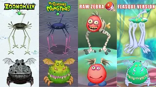 ALL Zoonomaly Vs My Singing Monsters Vs Raw Zebra Vs Flasque Version Redesign Comparisons