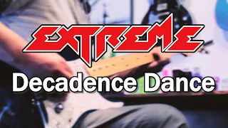 Extreme -Decadence Dance- / Guitar Solo Covered by Yuzy
