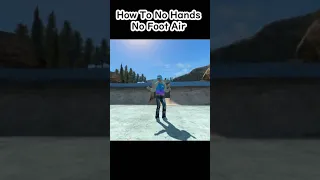 How to No Hands No Foot Air #shorts #skate3 #tutorial