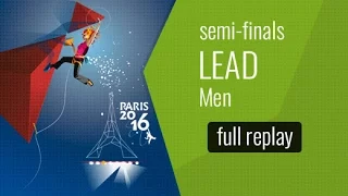 IFSC World Championships Paris 2016 - Lead - Semi-Final - Men