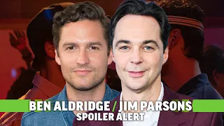 Spoiler Alert: Jim Parsons and Ben Aldridge Discuss Filming Their Most Difficult Scenes First