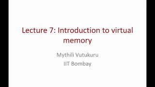 Operating Systems Lecture 7: Introduction to virtual memory