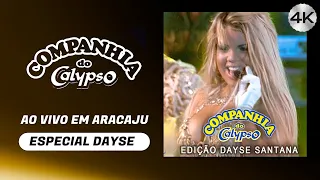 Companhia do Calypso Ao Vivo em Aracaju - SE (5º DVD Especial Dayse Santana) • Baú Calypso