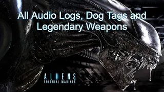 Aliens: Colonial Marines + Stasis interrupted - All Audio Logs, Dog Tags, Legendary Weapons (4K)