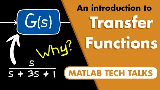 What are Transfer Functions? | Control Systems in Practice