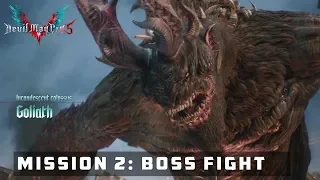 Mission 2: Goliath Boss Fight | Devil May Cry 5