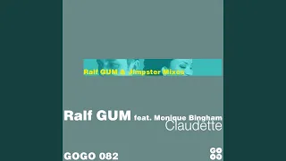 Claudette (feat. Monique Bingham) (Ralf Gum Main Mix)