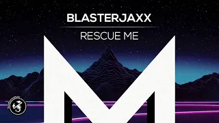 Blasterjaxx feat. Amanda Collins - Rescue me (Jeffrey Sutorius extended remix)