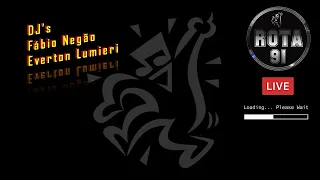 Programa Rota 91 -  DJ's Fábio Negão & Everton Lumieri - Temporada 2022