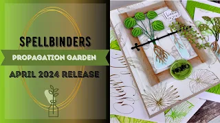 3 Cards with Propagation Garden Collection / Spellbinders April 2024 Release