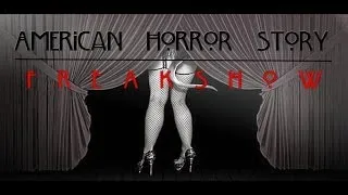 American Horror Story: Freakshow Season 4 Opening (Carnival Fan Made)
