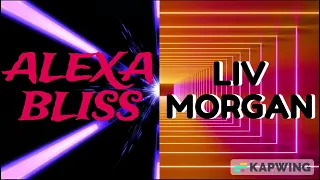 WWE Alexa Bliss & Liv Morgan (Watch The Evil) Custom Mashup Tron