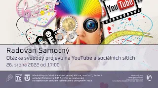 Radovan Samotný: Otázka svobody projevu na YouTube a sociálních sítích (Živě Viničná 7, Praha)