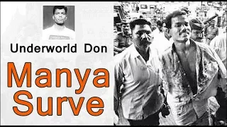 Underworld Don Manya Surve