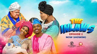 THE INLAWS EP2 STARRING IYABO OJO, TOYIN ABRAHAM,  PRISCILLA OJ0, ADEOLUWA ENIOLUWA, THECUTE ABIOLA