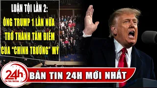 Cập nhật Cựu TT Trump trở thành tâm điểm của Mỹ. Ai là người định đoạt phiên tòa luận tội ông Trump?