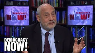 Our Economy Is Not Working: Joseph Stiglitz on Widening Income Inequality & the Fight for $15