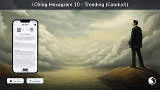 I Ching Hexagram 10 - Treading (Conduct)