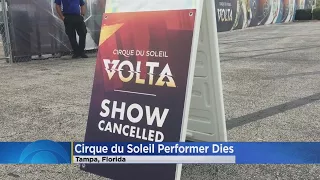 Cirque Du Soleil Performer Dies After Fall