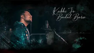 Kabhi Jo Baadal Barse | Arijit Singh | Latest Hindi Cover | Prince Pratap