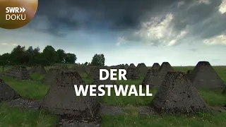 Der Westwall - vom NS-Bollwerk zum grünen Band | SWR Doku