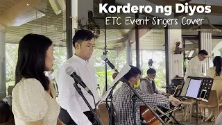 Kordero ng Diyos (Francisco) - ETC Event Singers Cover