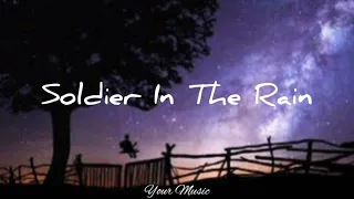 Soldier In The Rain (Lyrics) | Dan Seals, England Dan & John Ford Coley