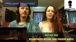 HellaDepraved Reviews: Melanie Martinez - Soap/Training Wheels - Pop Pop Pop