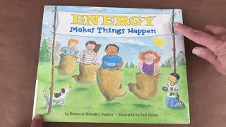 Ms. Kelly Reads - Energy Makes Things Happen