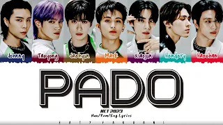 NCT U (NCT 2023) - 'PADO' Lyrics [Color Coded_Han_Rom_Eng]