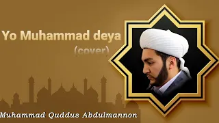 YO MUHAMMAD DEYA | NASHIDA | (cover)