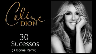 CelineDion - 30 Sucessos (+Bônus Remix)